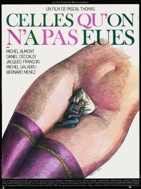 Ετσι Μου Αρεσουν Οι Γυναικεσ / Celles qu'on n'a pas eues / The Ones That Got Away (1981)