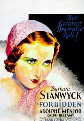 Forbidden / Κρυφη Αγαπη (1932)