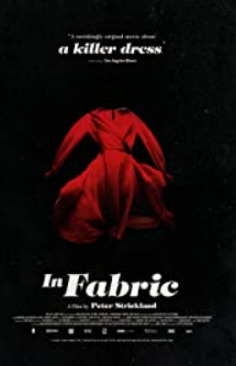 Το Στοιχειωμένο Ύφασμα / In Fabric (2018)