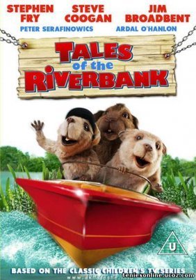 Οι ιστορίες του Riverbank/Tales of the Riverbank (2008)
