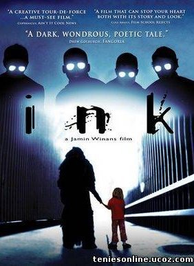Ink (2009)