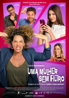 Uma Mulher Sem Filtro (2025)