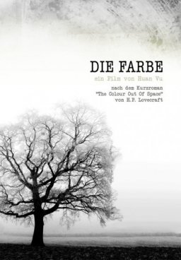 The Color Out of Space / Die Farbe (2010)