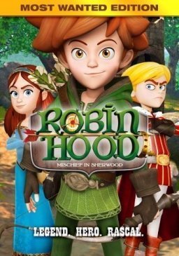 Robin Hood: Mischief in Sherwood (2014– )  TV Series