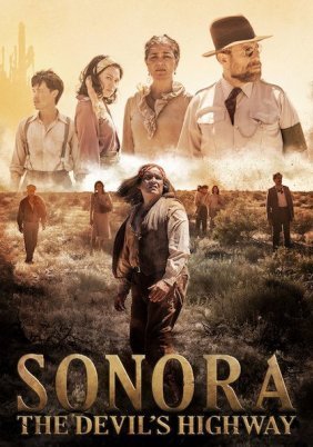 Sonora, the Devil's Highway (2018)