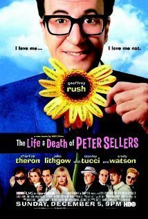 The Life and Death of Peter Sellers (2004)