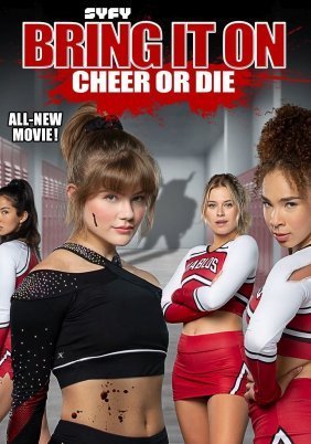 Bring It On: Cheer Or Die (2022)