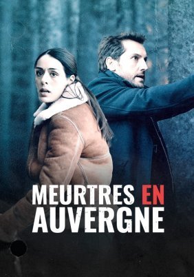 Meurtres en Auvergne (2017)