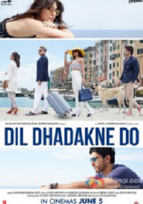 Dil Dhadakne Do (2015)