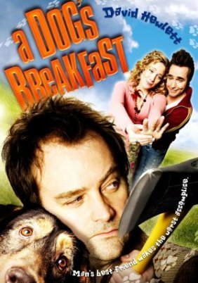 A Dog's Breakfast (2007)