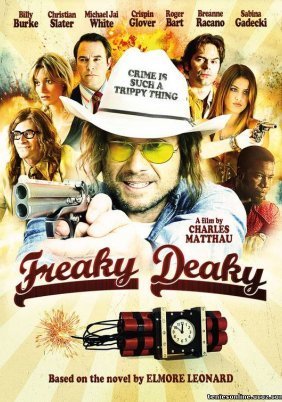 Freaky Deaky (2012)