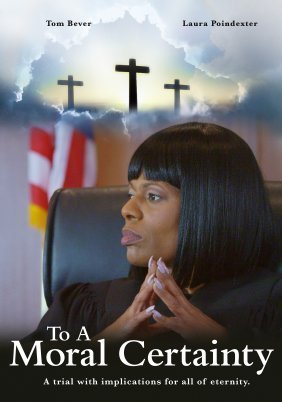 To A Moral Certainty (2022)