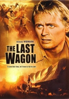 The Last Wagon (1956)