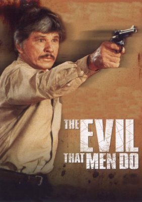 The Evil That Men Do (1984)