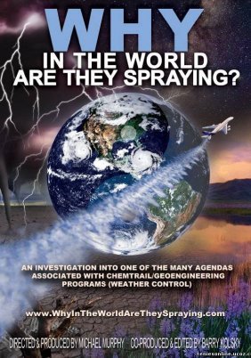 Why in the World Are They Spraying? / Γιατί στο καλό ψεκάζουν; (2012)