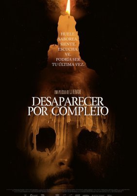 Απολυτη Εξαφανιση / Disappear Completely / Desaparecer Por Completo (2022)