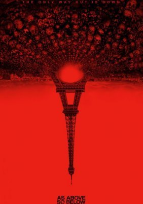 As Above, So Below / Katakomben (2014)