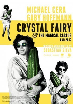 Crystal Fairy & the Magical Cactus and 2012 (2013)
