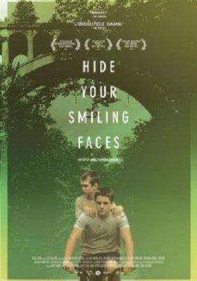 Hide Your Smiling Faces (2013)