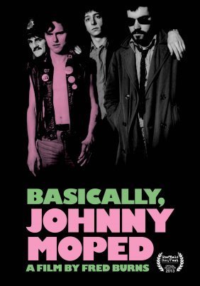Basically, Johnny Moped (2013)