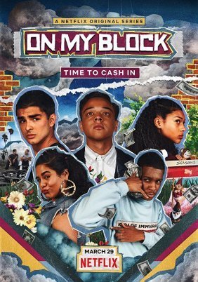 On My Block (2018)
