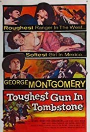 The Toughest Gun in Tombstone (1958)
