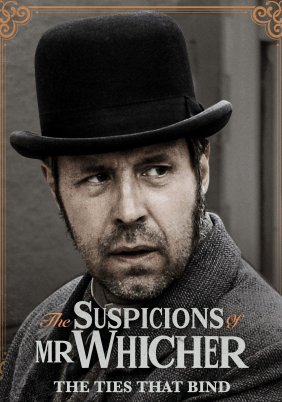 The Suspicions of Mr Whicher: The Ties That Bind (2014)