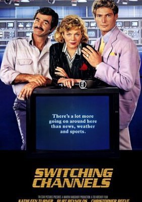 Switching Channels / Ερωτικά Κυκλώματα (1988)