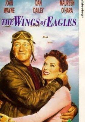 The Wings of Eagles (1957)