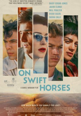 On Swift Horses (2025)