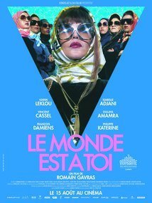 The World Is Yours / Le monde est à toi (2018)