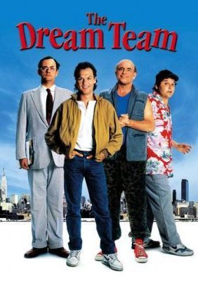 The Dream Team / Καθένας με την τρέλα του (1989)