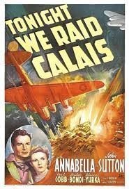 Tonight We Raid Calais (1943)
