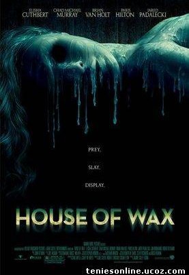 House of Wax / Το Σπίτι του Θανάτου (2005)