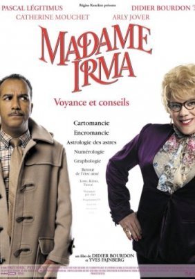 Madame Irma (2006)
