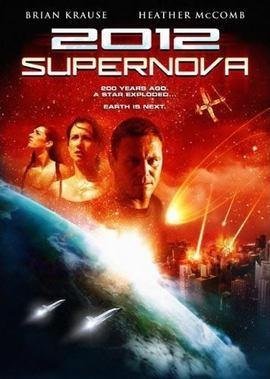 2012: Supernova (2009)