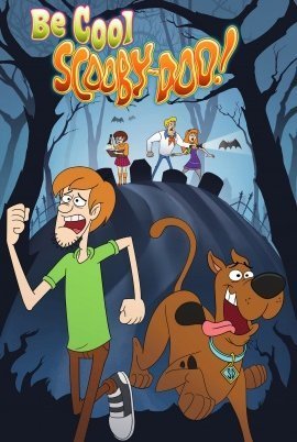 Be Cool, Scooby-Doo! (2015–) TV Series