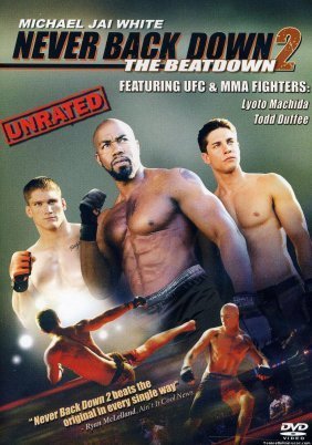 Never Back Down 2: The Beatdown (2011)