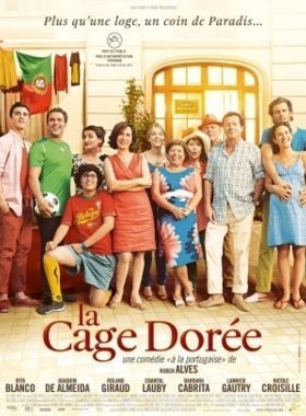 The Gilded Cage / La cage dorée (2013)