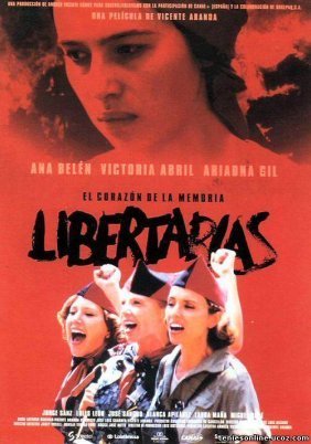Libertarias / Freedomfighters / Ελευθεριακές (1996)