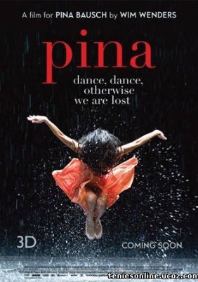 Pina Bausch / Pina (2011)