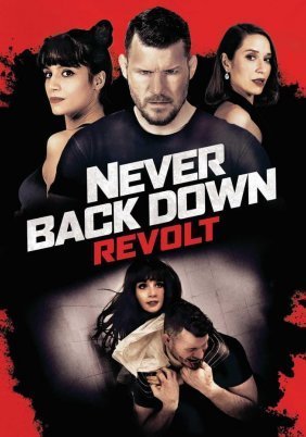 Never Back Down: Revolt (2021)