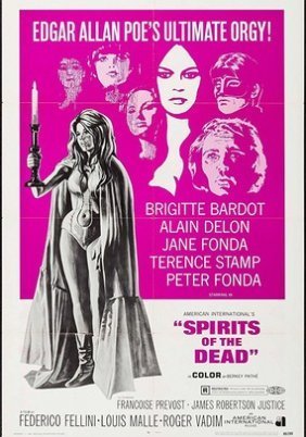 Histoires extraordinaires / Spirits of the Dead / Στον ίλιγγο της ακολασίας (1968)