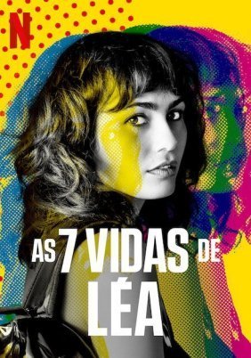 The 7 Lives of Lea / Les 7 vies de Léa (2022)