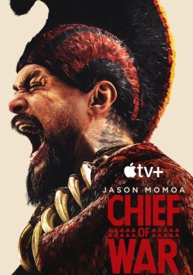 Chief of War / Αρχηγός του Πολέμου (2025)