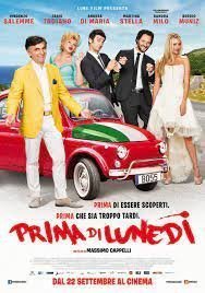 Prima di lunedì (2016)