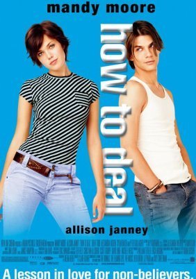 How to Deal (2003)