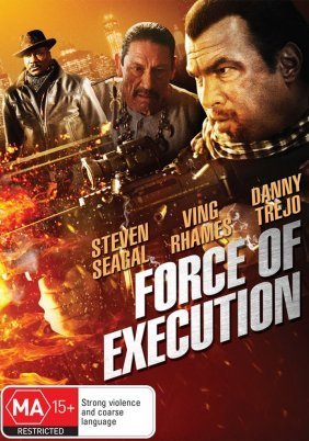 Force of Execution (2013)