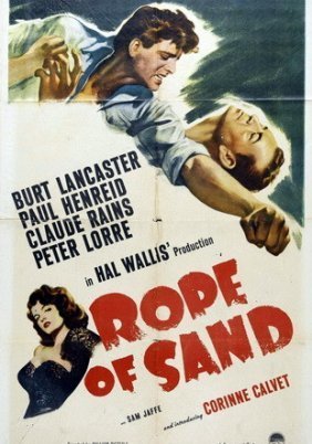 Rope of Sand (1949)