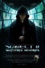 Subject 0: Shattered Memories (2015)